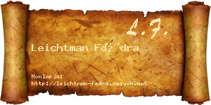 Leichtman Fédra névjegykártya